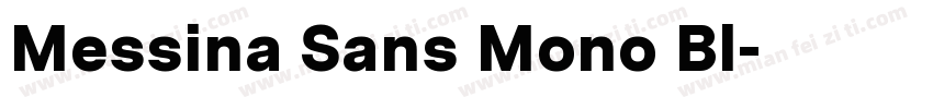 Messina Sans Mono Bl字体转换
